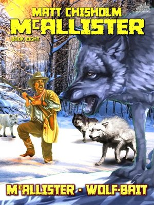 cover image of McAllister--Wolf-Bait (A Rem McAllister Western)